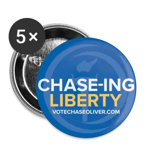 Chase-ing Liberty Chase Oliver for President Buttons large 2.2'' (5-pack)